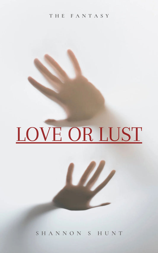 Love Or Lust ( Erotic E-Book )